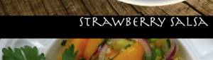 Spicy Fruit Salsa & Salads for Extra Vitamin C